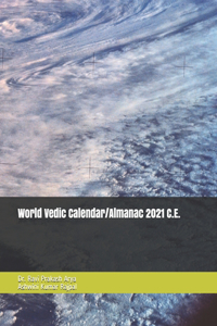 World Vedic Calendar/Almanac 2021 C.E.