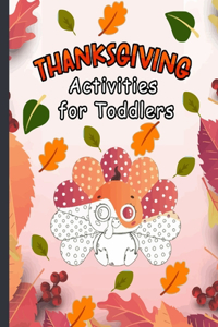 Thanksgiving activities for toddlers