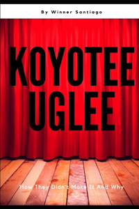 Koyotee Uglee