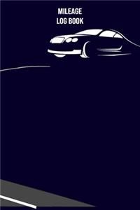 Mileage Log Book - Vehicle Driving Mileage Record Tracker - Car Expense Tracker