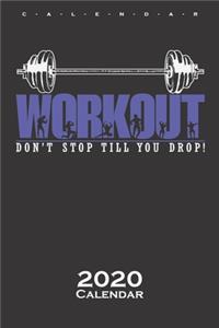 Workout don`t Stop Fitness Calendar 2020