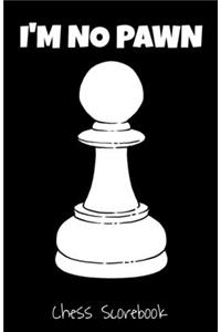 I'm No Pawn, Chess Scorebook