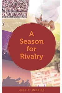 Season For Rivalry