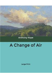 A Change of Air