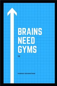 Brains Need Gyms - 12