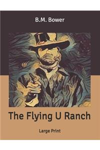 The Flying U Ranch