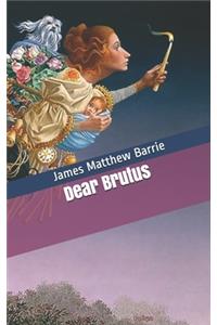 Dear Brutus