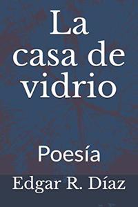 La casa de vidrio