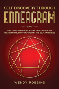 Self Discovery Through Enneagram