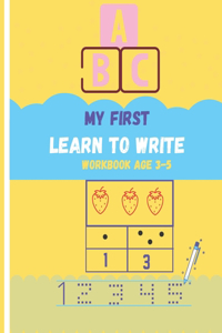 my first learn to write workbook age 3-5