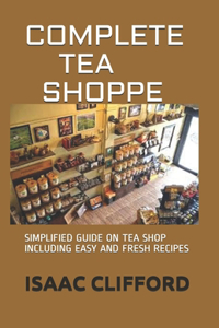 Complete Tea Shoppe