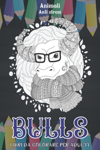 Libri da colorare per adulti - Anti stress - Animali - Bulls