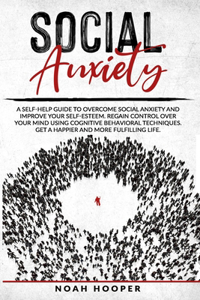Social Anxiety