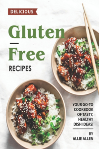 Delicious Gluten-Free Recipes