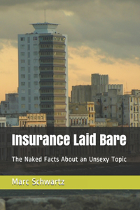 Insurance Laid Bare