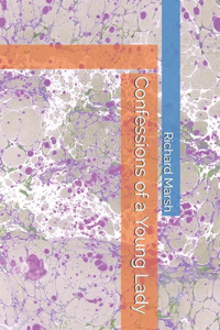 Confessions of a Young Lady