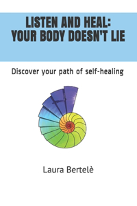 Listen and Heal