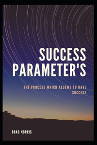 Success Parameter's