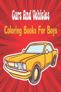 Cars And Vehicles Coloring Books For Boys Cool