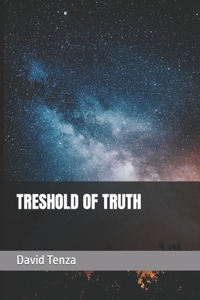 Treshold of Truth