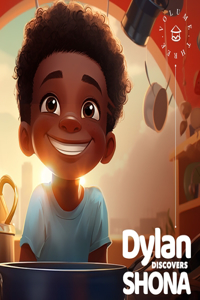 Dylan Discovers Shona