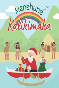 Menehune of Kalikimaka