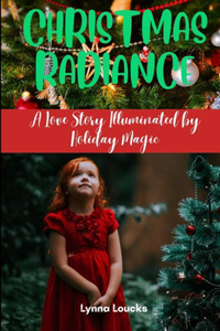 Christmas Radiance