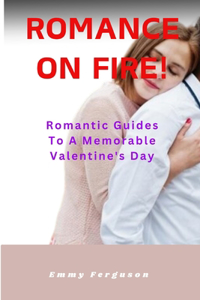 Romance On Fire!