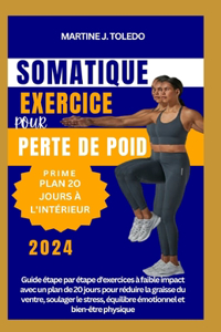 Exercice Somatique Pour Perte de Poids