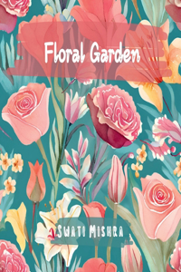 Floral Garden