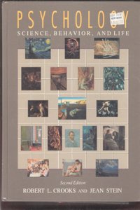 Crooks/Stein Psychology:Sci/Behav/Life 2e