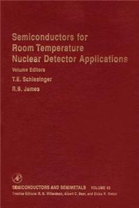 Semiconductors for Room Temperature Nuclear Detector Applications