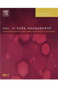 XML in Data Management