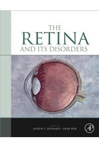 The Retina and Its Disorders