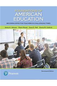 Foundations of American Education