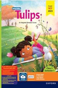 Tulips (Revised Edition) Class 3 Semester 1