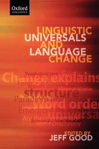 Linguistic Universals and Language Change (Paperback)