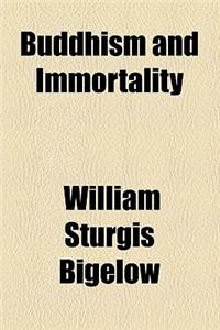 Buddhism and Immortality