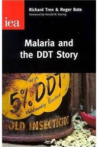 Malaria and the DDT Story