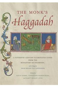 The Monk’s Haggadah