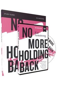 No More Holding Back Study Guide with DVD: Emboldening Women to Move Past Barriers, See Their Worth, and Serve God Everywhere