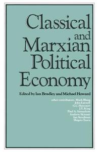 Classical and Marxian Political Economy