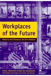 Workplaces of the Future