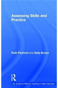 Assessing Skills and Practice