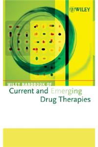 Wiley Handbook of Current and Emerging Drug Therapies, Volumes 5 - 8