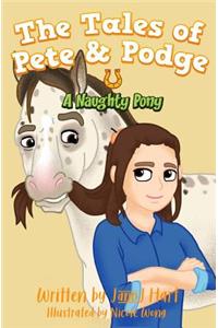 A Naughty Pony