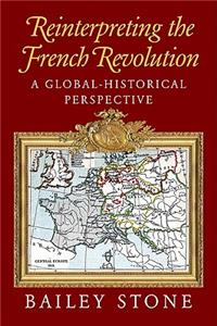 Reinterpreting the French Revolution