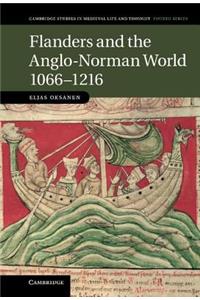 Flanders and the Anglo-Norman World, 1066–1216