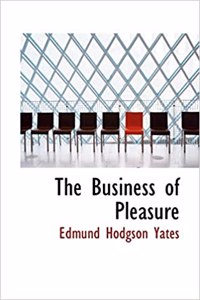 The Business of Pleasure