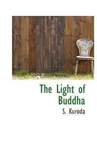 The Light of Buddha